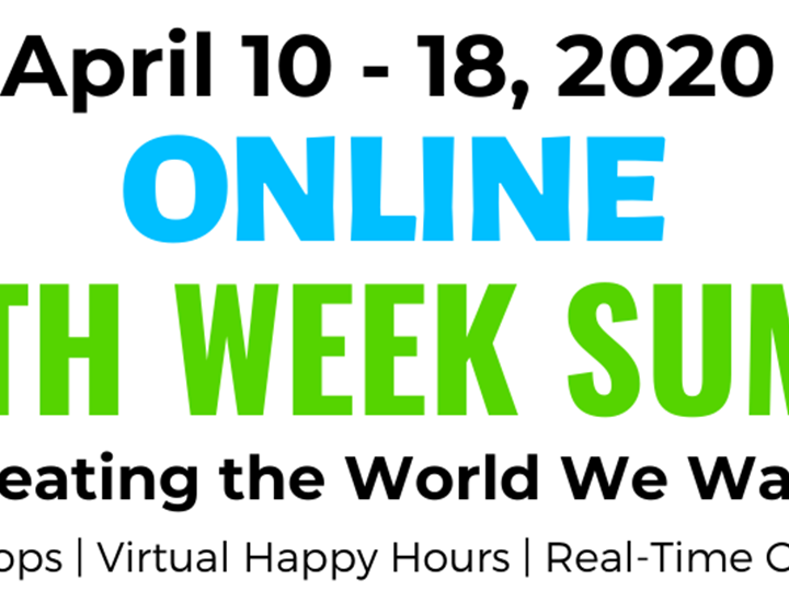 2nd Annual Free Online Earth Week Summit